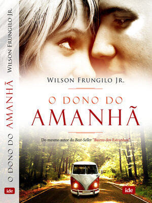 cover image of O Dono do Amanhã